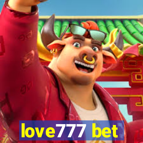 love777 bet